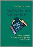 Fachrechnen im Gastgewerbe.