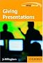 Giving Presentations (One Step Ahead)