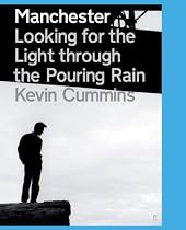 Manchester: Looking for the Light Through the Pouring Rain