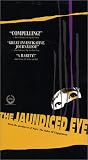 The Jaundiced Eye [VHS]