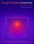 Energy Psychology Interactive: Rapid Interventions for Lasting Change (book)