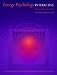 Book Energy Psychology Interactive: Rapid Interventions for Lasting Change (Book)
