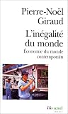 L'in�galit� du monde. �conomie du monde contemporain