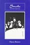Smoke: and Other Early Stories (Sun & Moon Classics)