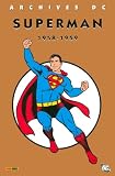 Revue Marvel Panini France  / Superman l'Intégrale, Tome 1 : 1958-1959