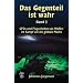 Das Gegenteil ist wahr, Band 2: UFOs und Flugscheiben als Waffen im Kampf um die globale Macht