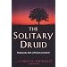 The Solitary Druid: A Practitioner's Guide