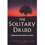 The Solitary Druid: A Practitioner's Guide