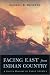 Facing East from Indian Country: A Native History of Early America