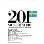 201 Swedish Verbs Fully Conjugated in All the Tenses (201 verbs series)