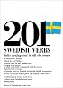 201 Swedish Verbs (201 verbs series)