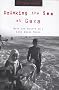 Drinking the Sea at Gaza: Days and Nights in a Land Under Siege Drinking the Sea at Gaza: Days and Nights in a Land Under Siege