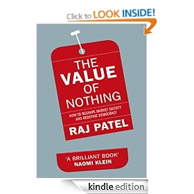 The Value of Nothing: How to reshape market society and redefine democray