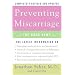 Preventing Miscarriage: The Good News