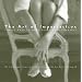 The Art of Imperfection: Simple Ways to Make Peace with Yourself