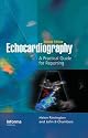 Echocardiography: A Practical Guide for Reporting
