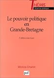 Le Pouvoir politique en Grande-Bretagne
