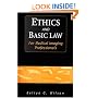 Ethics and Basic Law for Medical Imaging Professionals