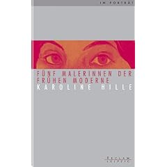 F�nf Malerinnen der fr�hen Moderne