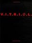 Vitriol : Suivi de Mourirs vifs