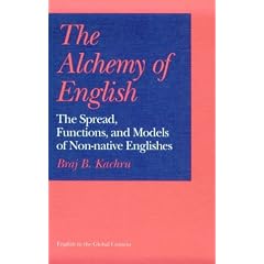 The Alchemy of English: The Spread, Functions, and Models of Non-Native Englishes (English in the Global Context): The Spread, Functions, and Models of ... Englishes (English in the Global Context)