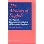 The Alchemy of English: The Spread, Functions, and Models of Non-Native Englishes (English in the Global Context)