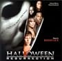 Halloween: Resurrection [Original Motion Picture Soundtrack]