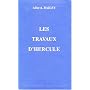 Les travaux d'Hercule de Alice A. Bailey