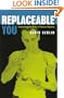 Replaceable You: Engineering the Body in Postwar America