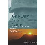 One Day Too Long