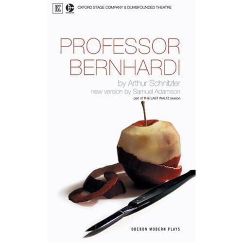 Professor Bernhardi (Oberon Modern Plays)