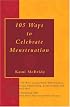 105 Ways to Celebrate Menstruation