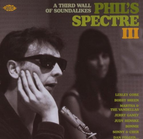 Cover image : Phil's Spectre 3: Third Wall of Soundalikes