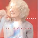 Ashana – All Is Forgiven & Jewels Of Silence Thumbnail