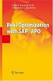 Real Optimization with SAP® APO