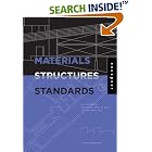 Click here to buy Materials, Structures, and Standards: All the Details Architects... by  Julia McMorrough.