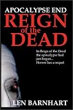 Apocalypse End: Reign of the Dead