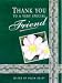 Thank You to a Very Special Friend (A Helen Exley Giftbook)