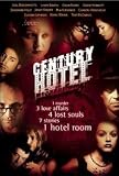 Century Hotel [VHS]