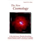 Click here to buy The New Cosmology by  Harold W. G. Allen.