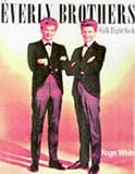 Cover of The Everly Brothers by Roger White 0859652629