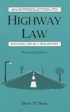 An Introduction to Highway Law