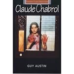 Claude Chabrol (French Film Directors) book cover