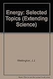 Energy : selected topics