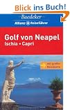 Baedeker Allianz Reisef�hrer Golf von Neapel, Ischia, Capri