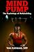 Mind Pump: The Psychology of Bodybuilding