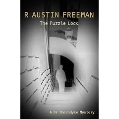 The Puzzle Lock (A Dr Thorndyke mystery)