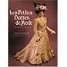 Les Petites Dames de Mode: An Adventure in Design