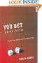 You Bet Your Life: The Burdens of Gambling