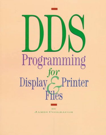 Dds Programming for Display & Printer Files